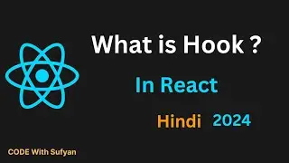What is Hook in React JS | Introduction to Hook in React JS | React JS Tutorial For Beginners