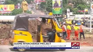 Suame interchange project: Local assembly evict encroachers for project take off.