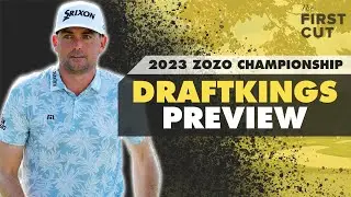 Предварительный обзор ZOZO CHAMPIONSHIP DFS 2023 &mdash; выборы, стратегии, переходы | Подкаст The First Cut