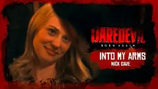 Daredevil Born Again Episode 1 Opening Song - Into My Arms - Nick Cave - Daredevil Born Again