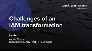 Challenges of an IAM Transformation