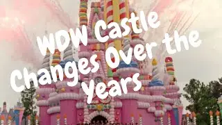 How Disney World's Cinderella Castle has changed throughout the years