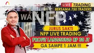 LIVE TRADING GOLD NFP: Langsung Profit Rp30 Juta HAMPIR RUGI!!