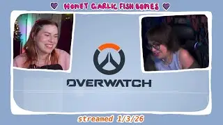 Teaching @vernmckey how to play Overwatch 2 ♡ (Streamed 1/3/26)