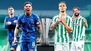 Real Betis Vs Chelsea 1-4 All Goals & All Highlights