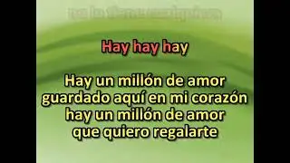 LOS RANCHEROS UN MILLON DE AMOR KARAOKE