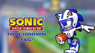 The new Touchdown Tag is amazing! | Sonic Speed Simulator 