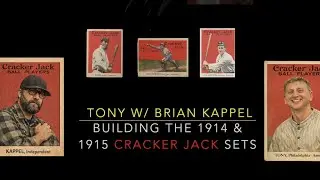 First person to build 1914 & 1915 Cracker Jack baseball card sets in 2 years. Brian Kappel interview