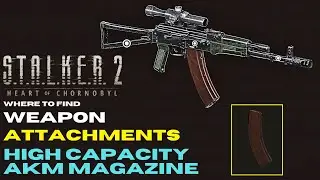 Stalker 2 How to Get the Extended Mag for Assault Rifle (Location Guide) | 4K