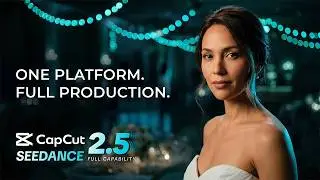 How To Make a Full Micro Drama in CapCut Seedance 2.5