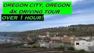 Oregon City, Oregon | 4k Driving Tour | 1 Hour | Dashcam