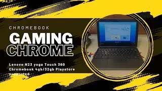 Gaming Chromebook 🎮 Lenovo N23 Yoga Touch 360 Latest Model Last Update 2027 Available 🔥