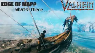 Valheim - What's at the Edge of Map | End of Earth