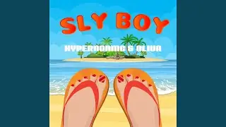 SLY BOY