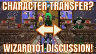 ⬅️➡️Character Transfer? Wizard101 Discussion!