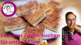 Zuckerkuchen f&uuml;r unter 3 Euro 😱?! Budget-Backen mit Beate W&ouml;llstein - k&ouml;stliches Rezept vom Profi