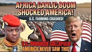 Africa&rsquo;s Garlic Takeover JUST Destroyed U.S. Farming &mdash; America&rsquo;s Top Producer Collapses!