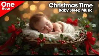 1 Hour Christmas Baby Sleep Music ❄️ Soft Holiday music for Newborns & Toddlers (USA Edition)