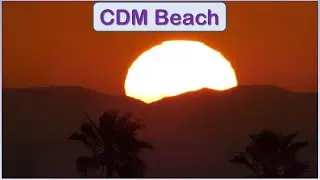 CDM Beach End Of Day 2/2/26