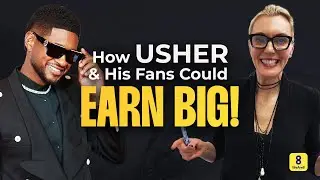 How Usher & His Fans Could Make Millions Together on WeAre8!