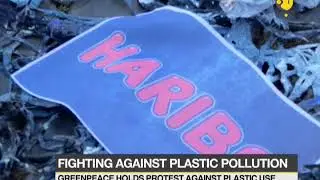 Greenpeace holds protest against plastic use