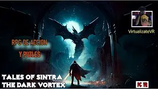 Tales of Sintra: The Dark Vortex ⭐ACTION RPG ⭐PC VR ✨