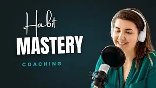 Productivity & Habit Mastery Coaching