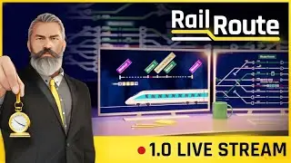Launch Stream - 🚆 Rail Route 🚄 Full Release
