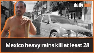 Severe floods in Mexico, devastate homes in Veracruz, river overflow | Daily Sun