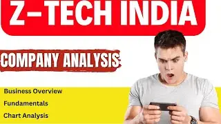 Z TECH INDIA I ANALYSIS I READING I TIPS TRICKS INVESTMENT I #stockmarketforbeginnersHIGH GROWTH