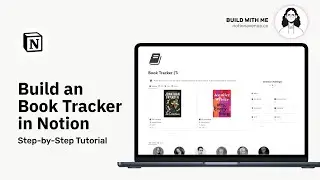 How to Build a Book Tracker in Notion - Notion Tutorial, Aesthetic Setup for Notion (Build with Me)