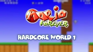 Mario Forever - Hardcore World 1 | JeXuS