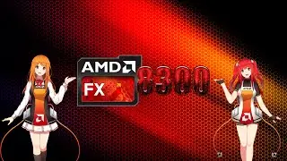 FX 8300 на дешманской материнке + тест RADEON HD 3000