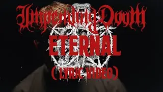 Impending Doom I ETERNAL (Lyric Video)