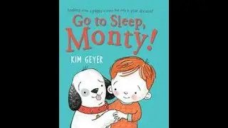 Go to Sleep, Monty! by Kim Geyer