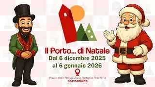 Il Porto di Natale 2025 | Portogruaro - Il Natale ti rende Cartoon