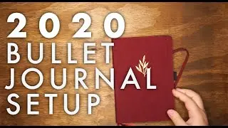 2020 Bullet Journal Setup - Plan With Me! | Bullet Journaling