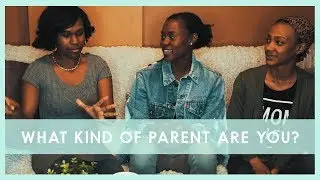 PARENTING METHODS | The City Sips: Parenting