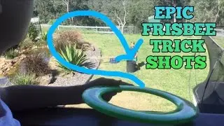 EPIC FRISBEE TRICK SHOTS !!!