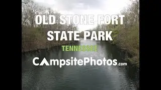 Old Stone Fort State Park, TN