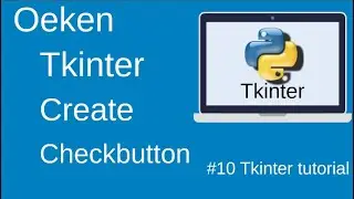 Creating Check Buttons  | Check Boxes with Tkinter and Python || part-10