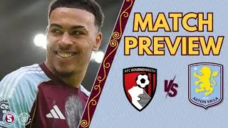 PREVIEW: BOURNEMOUTH vs ASTON VILLA