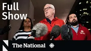 CBC News: The National | Federal workers strike, Trudeau&rsquo;s vacation, Fox News settlement