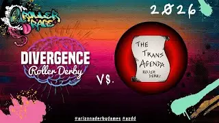Roller Rage - Trans Agenda vs Divergence Roller Derby