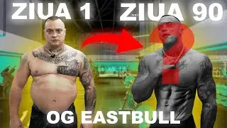 OG EASTBULL A FOST NUMIT GRAS ASA CA IL VOI SLABI | CHALLENGE 90 ZILE