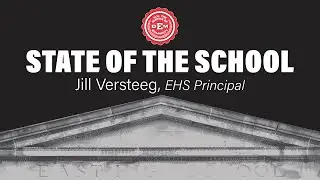 2025 EHS State of the School