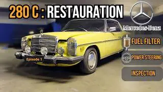 Mercedes 280 C / Restauration : Episode 1