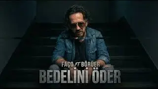 Bedelini Öder ( Soysuz ) Faço FT Börüler