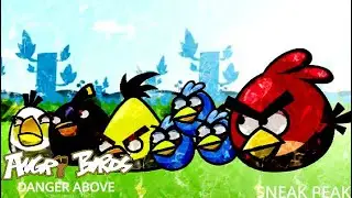 ANGRY BIRDS | Danger Above (half-remake) - SNEAK PEAK