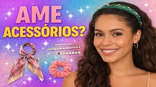 4 penteados para quem ama um bom acessório
